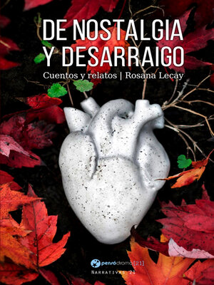 cover image of De nostalgia y desarraigo